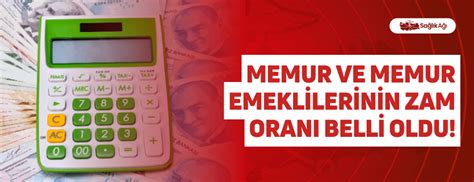 Memur Ve Memur Emeklilerinin Zam Oran Belli Oldu Personelilan Tr