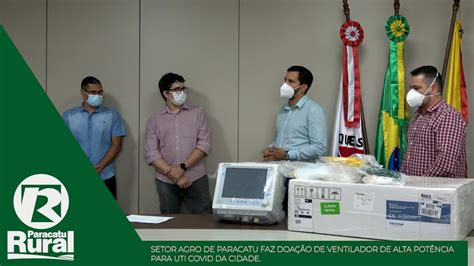 Setor AGRO De Paracatu Adquire Ventilador Para Ser Usado Em UTI Covid