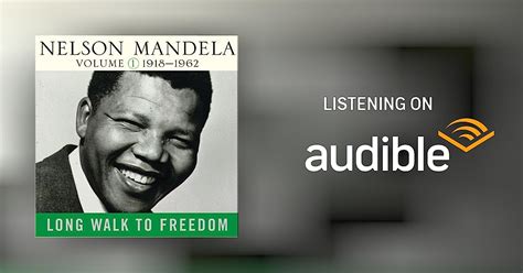 Long Walk To Freedom Vol 1 By Nelson Mandela Audiobook