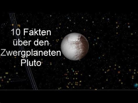 10 Fakten über den Zwergplaneten Pluto YouTube