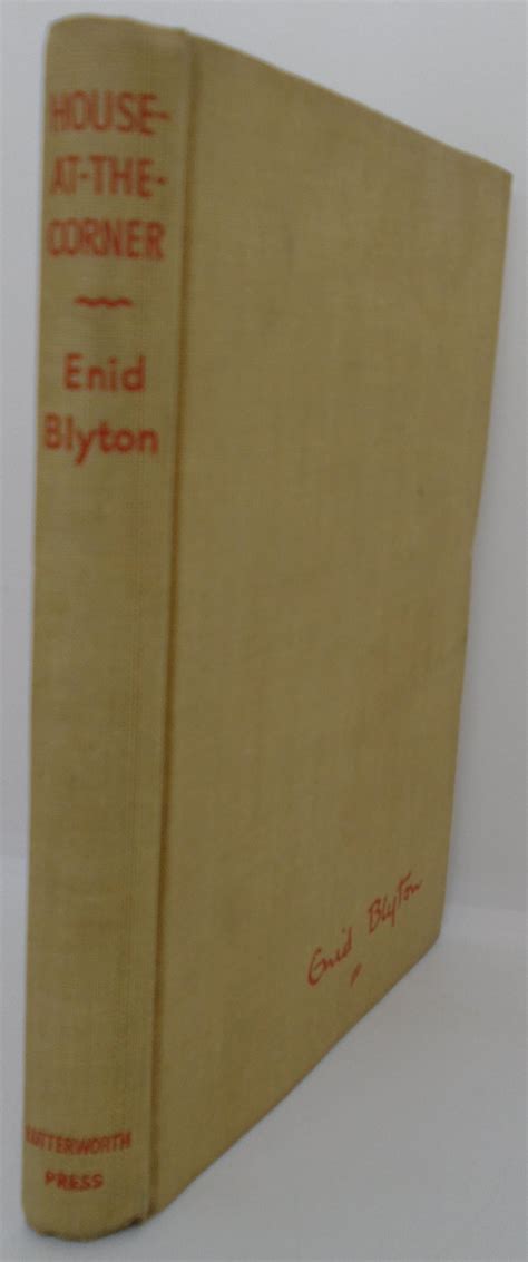 House At The Corner By Enid Blyton Very Good Hardcover 1947 1st Edition Juniper Books