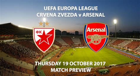 Crvena Zvezda Vs Arsenal Europa League Preview Betalyst