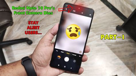 My Redmi Note 10 Pros Front Camera Stopped Working Part 1 Youtube