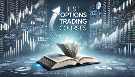 Best Options Trading Courses 2024 Top 5 Training Resources