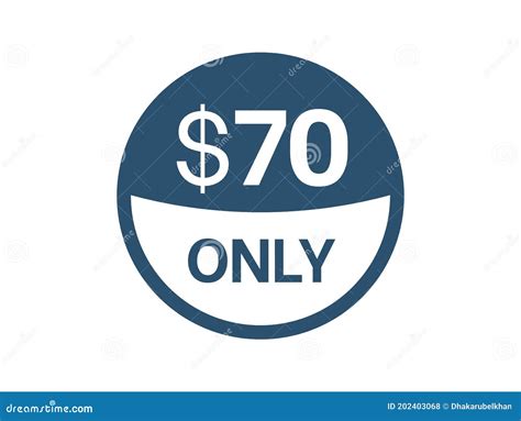 70 Dollar Price Icon 70 Usd Price Tag Stock Vector Illustration Of