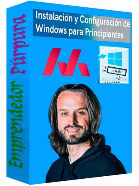 Instalación y Configuración de Windows para Principiantes Actualizado