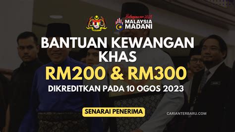 Bantuan Kewangan RM200 RM300 Dikreditkan Pada 10 Ogos Carianterbaru