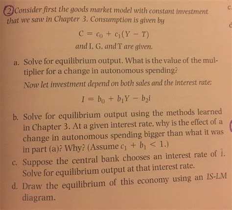 Solved 2Consider first the goods market model with constant | Chegg.com 