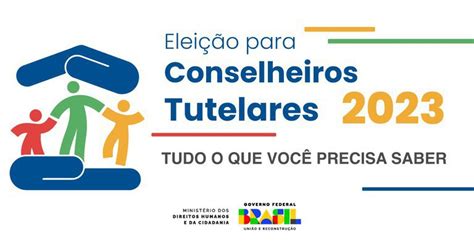 Eleição Dos Conselhos Tutelares Mdhc Explica Como Candidatos Podem Se