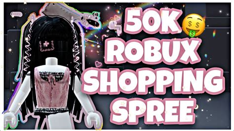 50k Robux Shopping Spree🤩🤑 Roblox Youtube