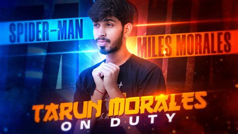 Tarun Morales On Duty Tarun Playz YouTube