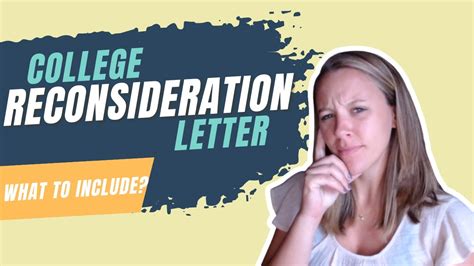 College Reconsideration Letter What To Include Youtube