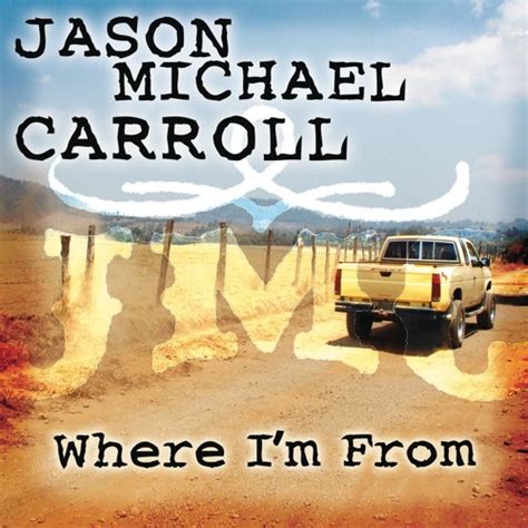 Stream Jason Michael Carroll music | Listen to songs, albums, playlists ...