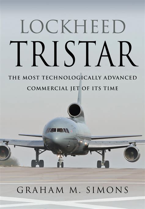 Lockheed TriStar: The Most Technologically Advanced Commercial Jet of ...