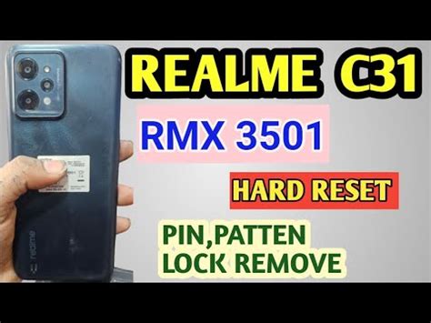 Realme C Hard Reset Realme Rmx Pin Patten Unlock Youtube