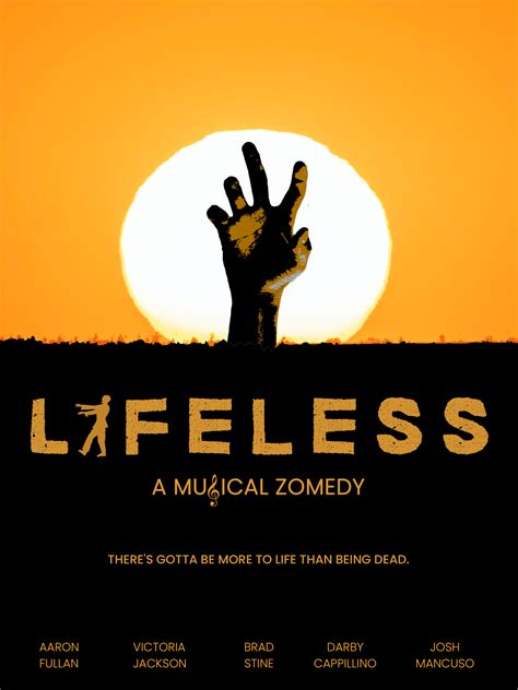 Lifeless: A Musical Zomedy