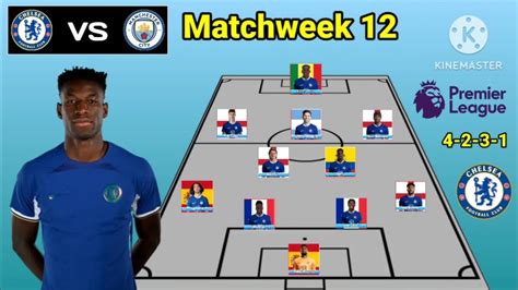 Chelsea Vs Manchester City Potential Line Up Chelsea Matchweek 12