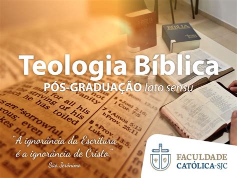 Pós Graduação Em Teologia Bíblica é O Novo Curso Da Católica Sjc