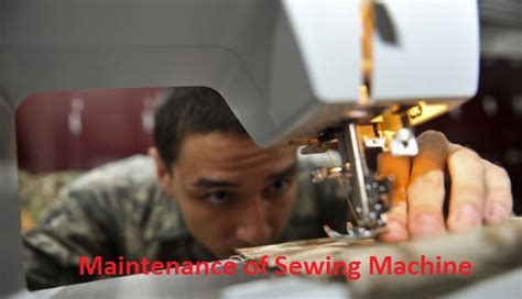 Sewing Machine Maintenance in Garments - ORDNUR