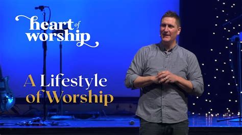 A Lifestyle Of Worship Youtube