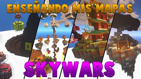 ENSEÑANDO TODOS MIS MAPAS DE SKYWARS DE MINECRAFT PARTE 1 YouTube