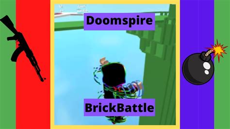 Destroying All 4 Towers Doomspire BrickBattle YouTube