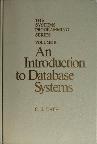 An Introduction To Database Systems By C J Date Open Library