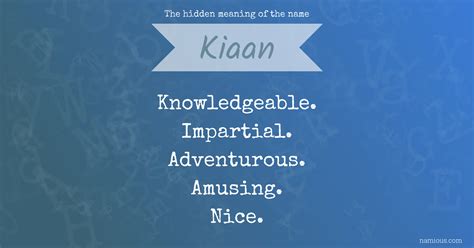 The hidden meaning of the name Kiaan | Namious
