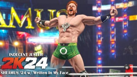 Wwe 2k24 Sheamus 2024 New Updated Entrance W Written In My Face Entrance Theme Wwe 2k24 Mods