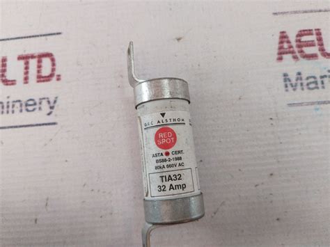 Ges Alsthom Tia32 Fuse - Aeliya Marine 