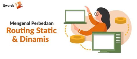 Contoh Desain Perbedaan Routing Statis Dan Dinamis