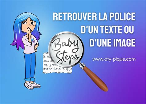 Comment Retrouver La Police D Un Texte Ou D Une Image