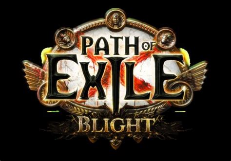 Going From Strength To Strength Path Of Exile Gets New Blight