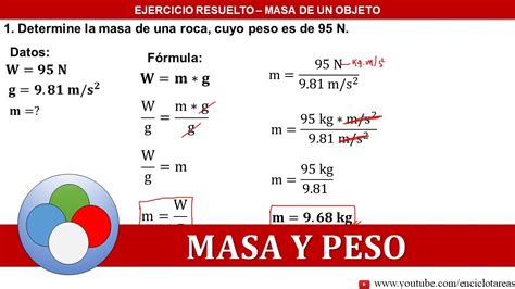 Masa Y Peso De Un Objeto Ejercicios Resueltos Youtube