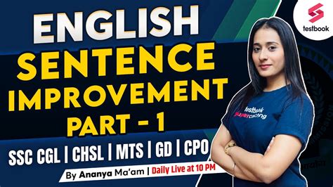 Sentence Improvement Part For Or Ssc Cgl Mts Chsl Cpo Ib