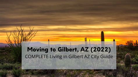 Moving To Gilbert Az Complete Living In Gilbert Az City Guide