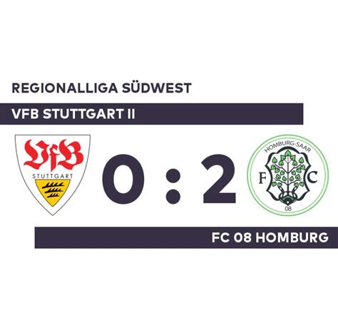 Vfb Stuttgart Ii Fc Homburg Siegesserie Des Fch H Lt