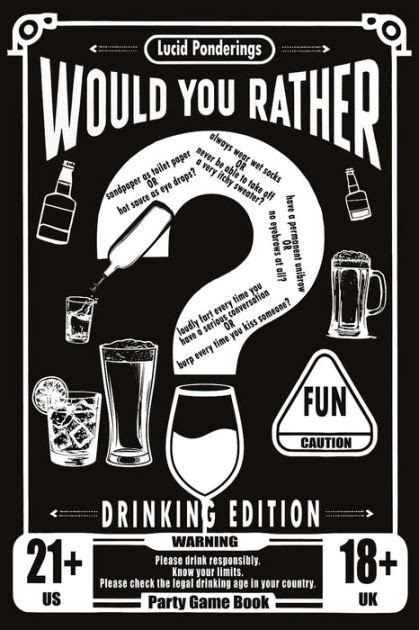 Would You Rather Book For Adults Drinking Edition Over 200 Would You