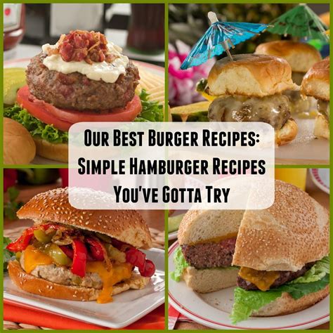 20 Simple Hamburger Recipes You Must Try