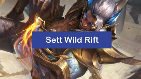 Sett Wild Rift Build 2024 Items Runes Combo [pro] Zathong