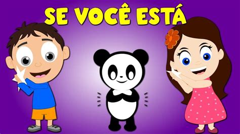 Se você está contente bata palmas Música Infantil YouTube