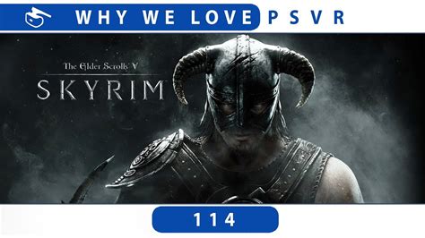 Why We Love Skyrim VR PSVR Review Discussion YouTube