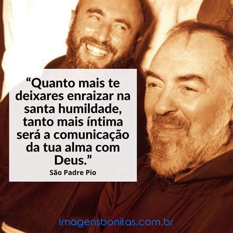 Frase de São Padre Pio