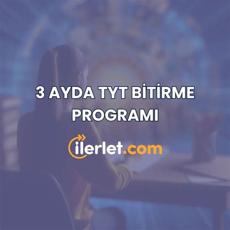 3 Ayda TYT Bitirme Programı İlerlet