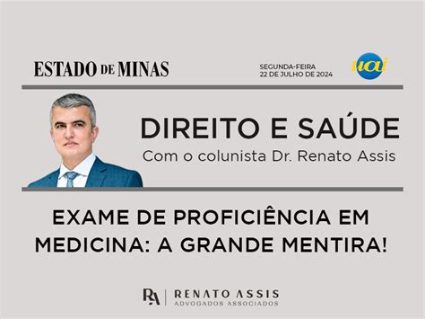 Exame De Profici Ncia Em Medicina A Grande Mentira Renato Assis