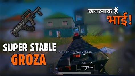 PUBG MOBILE The Super Stable GROZA Is Dope Insane Groza Kills