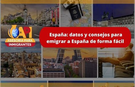 Inmigraci N A Espa A Datos Y Consejos Para Emigrar A Espa A De Forma F Cil