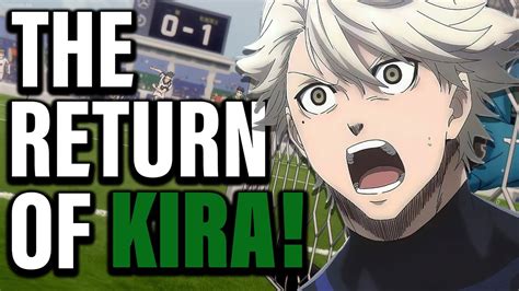 Kira Returns In Blue Lock Blue Lock Theory Youtube