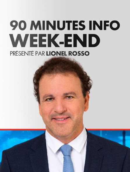 90 Minutes Info Week End En Streaming Gratuit Sur Cnews