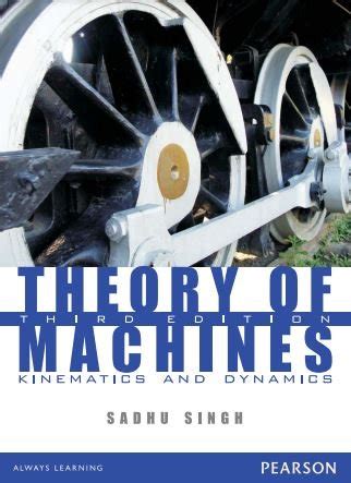 Theory Of Machines Kinematics And Dynamics Mechanical Engineering